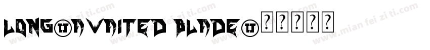 Long-awaited blade字体转换